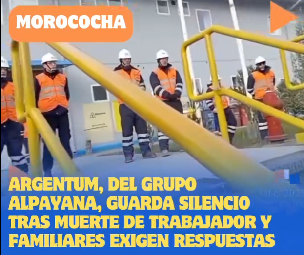 Exigen investigación por muerte de minero en Morococha 